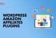 Best WordPress Amazon Affiliates Plugins