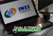 Quanto tempo demora para o INSS aprovar ou negar um benefício? O que posso fazer se meu pedido for negado?