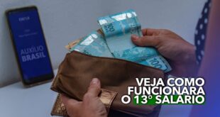 Saiba de uma vez por todas como funcionara o 13° SALARIO do Auxilio Brasil entenda o que implica o pagamento