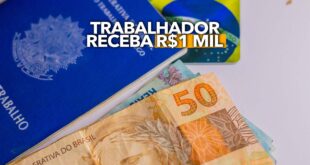 É TRABALHADOR? Tem R$1.000 a sua espera!