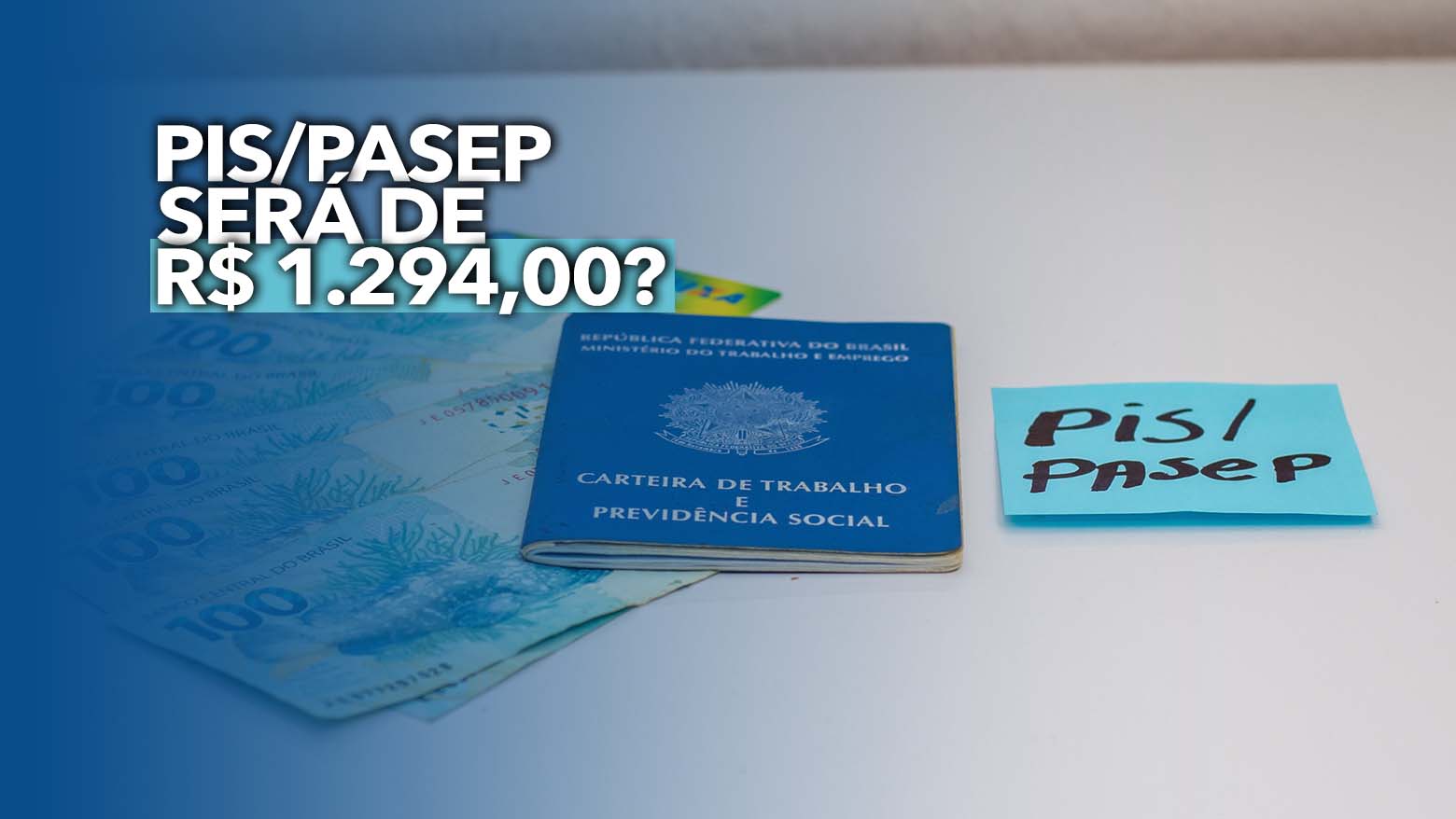 PISPasep de 2023 CONFIRMADO brasileiros receberao R 129400